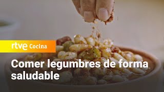 Las legumbres bajo la lupa  Saber Vivir  RTVE Cocina [upl. by Enyrb]