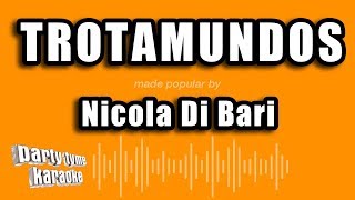 Nicola Di Bari  Trotamundos Versión Karaoke [upl. by Avrom]