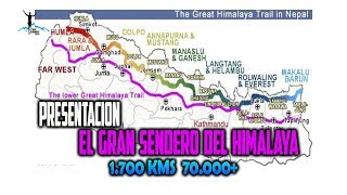 PRESENTACIÓN DE EL GRAN SENDERO DEL HIMALAYA 1700 KMS 70000 [upl. by Crowell]