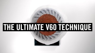 The Ultimate V60 Technique [upl. by Eseryt]