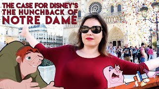 The Case for Disneys The Hunchback of Notre Dame [upl. by Eitra]