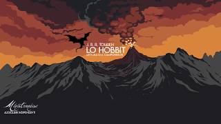 Lo Hobbit JRR Tolkien  Audiolibro Integrale [upl. by Elwin537]