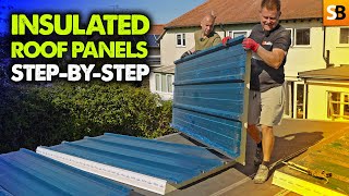 How To Fit Insulated Roof Panels  Easy DIY Guide [upl. by Timothea519]