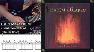 HAREM SCAREM  Sentimental Blvd  Guitar Solo Covered by Kosuke with TAB [upl. by Yojenitsirk759]