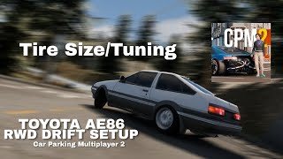 Toyota AE86 RWD Drift Tire SizeTuning CPM2 [upl. by Tompkins353]