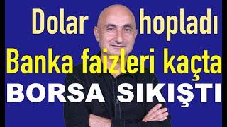 Döviz fonlarına hücum  Borsa sıkıştı  Banka faizleri kaçta [upl. by Nomma]