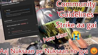 Aaj Nuksaan ho gya 😱  YouTube ne video delete kar diya 😭  Community guideline strike mil gai 😢 [upl. by Reeva190]