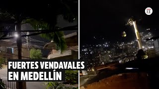 Así se vieron los fuertes vientos reportados en Medellín Envigado y Girardota  El Espectador [upl. by Yenoh884]