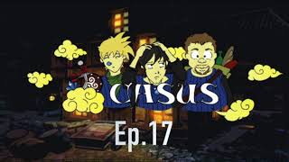 Casus épisode 17 [upl. by Bagger]