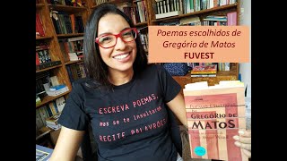 AULA FUVEST Poemas escolhidos de Gregório de Matos [upl. by Cathie920]