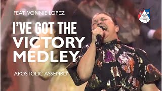 Apostolic Assembly  I’ve Got The Victory Medley feat Vonnie Lopez [upl. by Flossy]