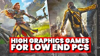 Top 5 High Graphics Games for LowEnd PCs Intel HD Graphics  Part II [upl. by Nosrak420]