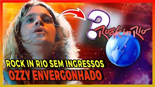 ROCK IN RIO QUASE ESGOTADO ÁLBUM DO BLACK SABBATH QUE ENVERGONHA OZZY E MAIS [upl. by Akehsat]