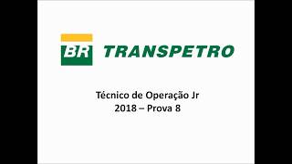 Questão 49  Transpetro  Técnico de operação Jr  2018 [upl. by Goodrich416]