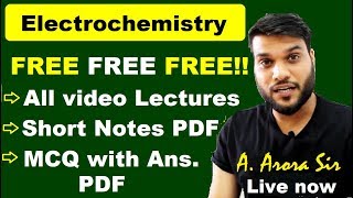 Electrochemistry  Complete video Lecture  Short NotesPDF  MCQ Practice sheet PDF  ALL IN 1 [upl. by Barcroft]