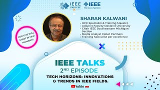 IEEE talks 2nd episode Tech Horizons Innovations and trends in IEEE fields [upl. by Alyacim282]