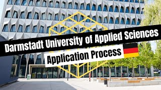 Darmstadt University of Applied Sciences Complete Application Process  Masters Germany 2022 [upl. by Ayanal]