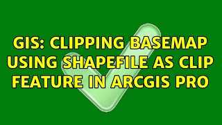 GIS Clipping Basemap using shapefile as clip feature in ArcGIS Pro [upl. by Assirahs]