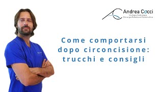 Come comportarsi dopo circoncisione trucchi e consigli [upl. by Nitsyrk]