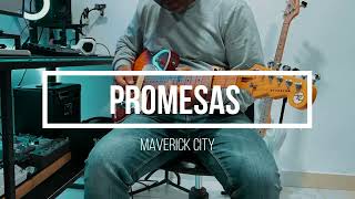 Promesas Maverick City Cover Guitarra [upl. by Chuipek]