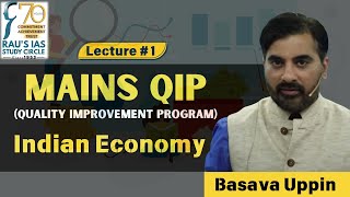 Mains QIP  Quality Improvement Program  Indian Economy  Lecture 1  UPSC Mains 2024  Raus IAS [upl. by Oderfla988]