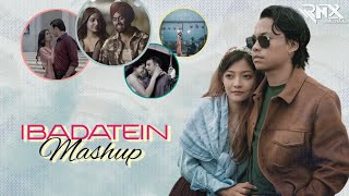 Ibadatein Mashup Dj Ronex  Hindi × Bodo × Assamese × Marathi × Tamil [upl. by Niuq326]