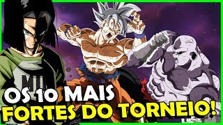 TOP 10 OS MAIS PODEROSOS DO TORNEIO DO PODER [upl. by Francyne235]