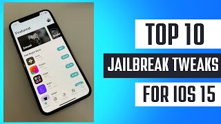 Top 10 Tweaks Compatible with Xina A15  iOS 15  1511 [upl. by Nivlem]