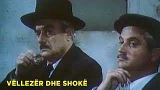 Vellezer dhe shoke Film ShqiptarAlbanian Movie [upl. by Yeldah276]