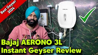 Bajaj AERONO Geyser Performance  Bajaj Instant Geyser Review  Bajaj AERONO 3L Water Heater Review [upl. by Janeen]