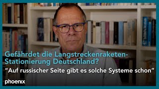 NATO Thomas Wiegold quotSicherheitshalberquot zur Stationierung von Langstreckenraketen in Deutschland [upl. by Ennovyahs]