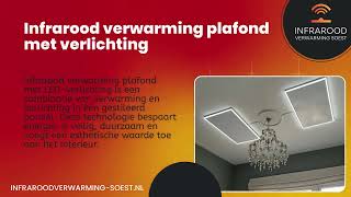 Infrarood Verwarming Plafond met Verlichting  Infrarood Verwarming Soest [upl. by Ttennaj]