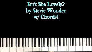 How To Play Isnt She Lovely Stevie Wonder Piano Tutorial w Chords [upl. by Sil]