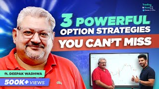 Everything About FullTime Options Trading with Deepak Wadhwa  Trading Ki Baat [upl. by Airamzul]