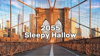 Sleepy Hallow  2055 Lyrics [upl. by Klinges]