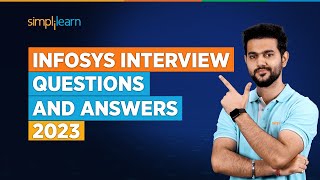 Infosys Interview Questions And Answers 2023  Top 32 Interview Questions  Infosys  Simplilearn [upl. by Steddman802]