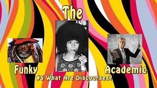 What Are Discourses The Funky Academic [upl. by Kerge]