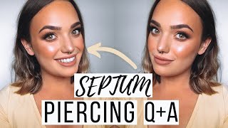 Septum Piercing QA Pain Aftercare Healing Process Flipping [upl. by Sera]