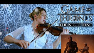 Game of Thrones S8E3  The Night King  Ramin Djawadi Violin Cover [upl. by Sheree4]