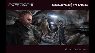 SÉRIE — Eclipse Phase  Acrimonie EP 17 Roll20 SF JDR FR [upl. by Cloris188]