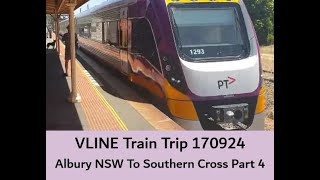 VLINE Albury NSW To Southern Cross 170924 Part 4 Trains VLINE WindowView Travel [upl. by Niak177]