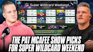 The Pat McAfee Shows Picks For Super Wildcard Weekend NFL Playoffs Week 1 [upl. by Apthorp]