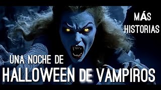 Una Noche de Halloween Vampírica 2  Relatos de vampiros para Halloween [upl. by Batholomew]