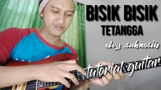 BISIK BISIK TETANGGA  tutorial guitar [upl. by Saile554]