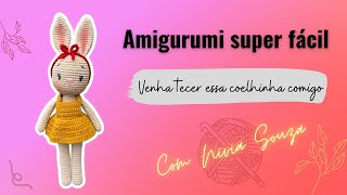 Coelhinha amigurumi super fácil [upl. by Ylrad]