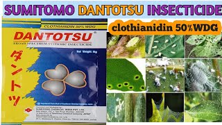 SUMITOMO DANTOTSU INSECTICIDE  clothianidin 50 WDG [upl. by Pincas]