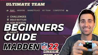 How To Full Beginners Guide to Madden Ultimate Team in Madden 22 [upl. by Ymaral100]