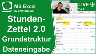 Indra Kohl Live  ExcelProjekt Stundenzettel 20 Teil 1 Grundstruktur Dateneingabe  carinkocom [upl. by Lynnell238]