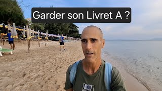 Fautil garder son Livret A quand on quitte la France [upl. by Kelley57]