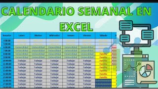 Como hacer CALENDARIO SEMANAL en excel AGENDA PERSONAL Y CALENDARIO EN EXCEL [upl. by Calvo]